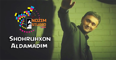 shohruhxon mp3 aldamadim mp3